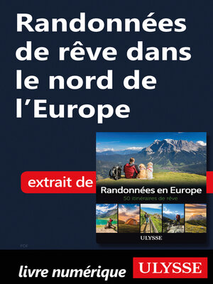 cover image of Randonnées de rêve dans le nord de l'Europe